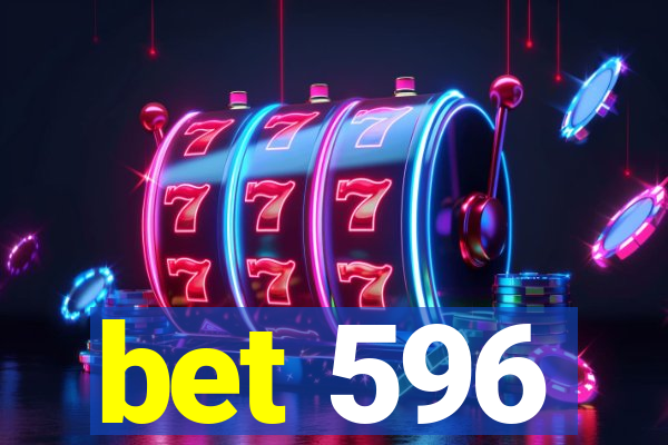 bet 596
